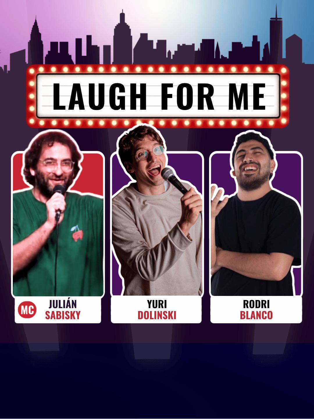 Laugh For Me - Stand Up en Palermo