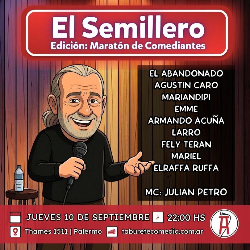 Semillero de Stand Up - Jueves 10 de Septiembre 22:00hs