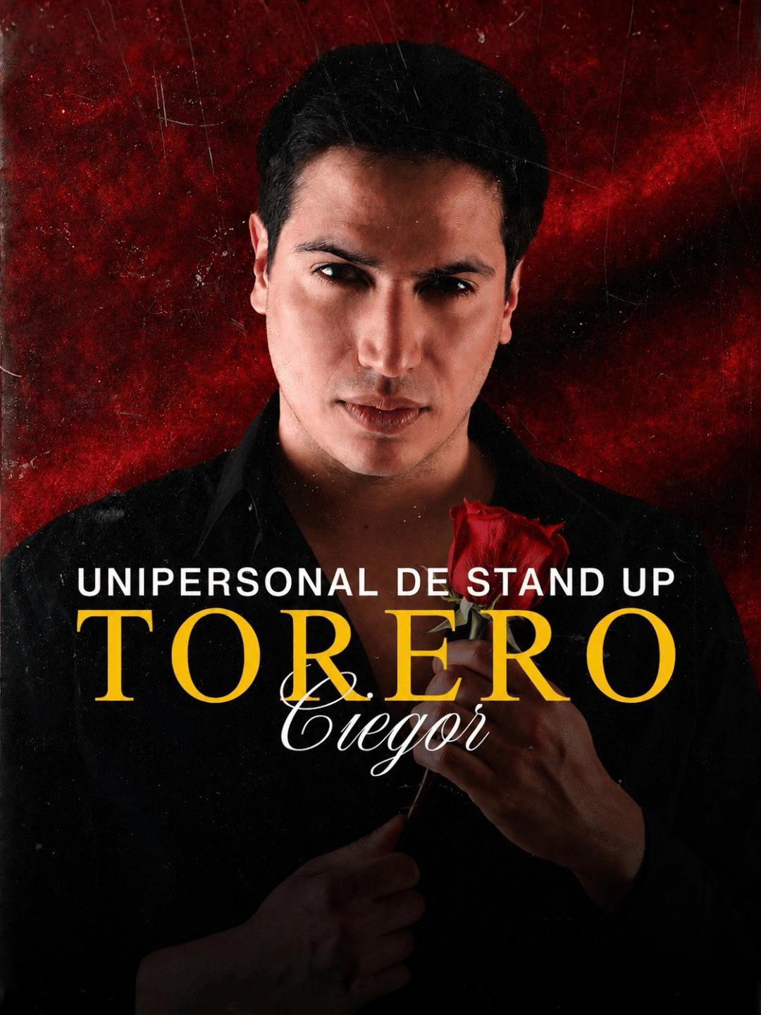 Torero - Unipersonal de Stand Up