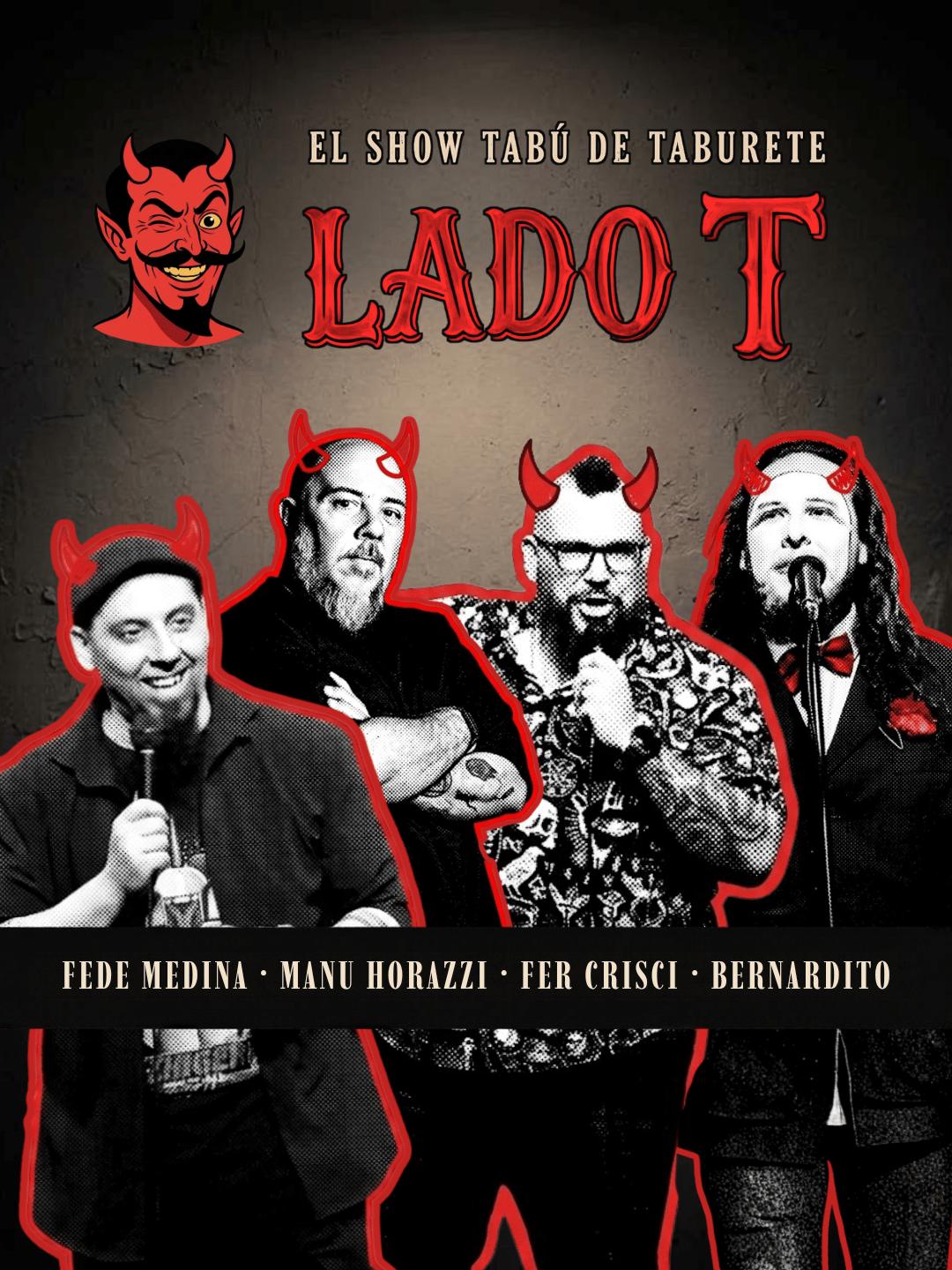 LADO T - El Show de Humor Negro de Taburete Comedia