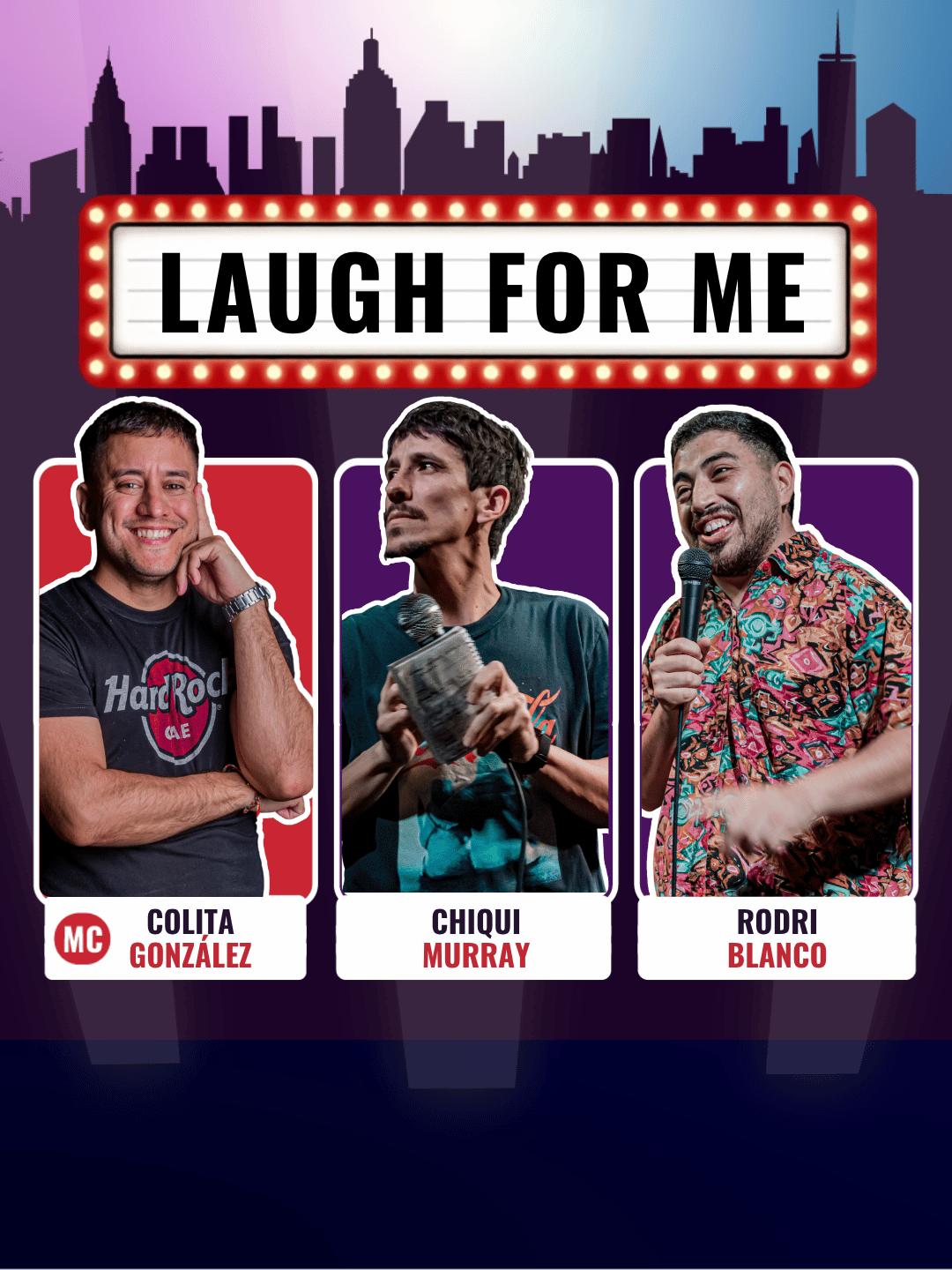 Laugh For Me - Stand Up en Palermo