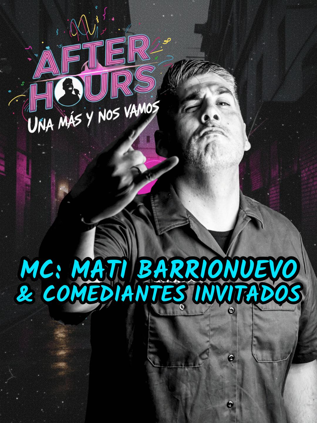 After Hours - Una Más y nos Vamos