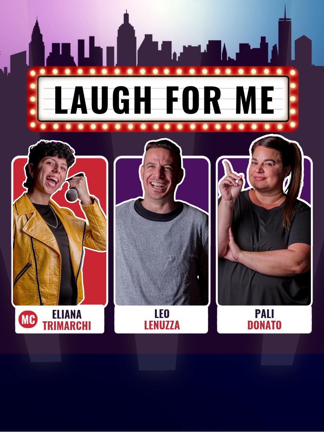 Laugh For Me - Stand Up en Palermo