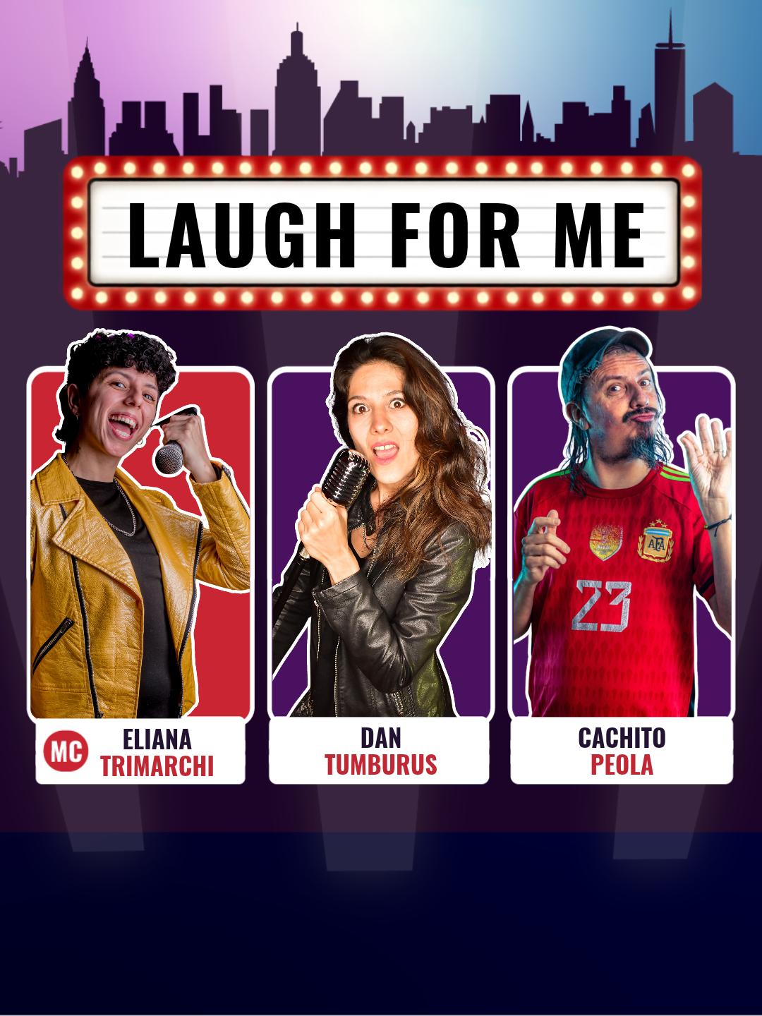 Laugh For Me - Stand Up en Palermo