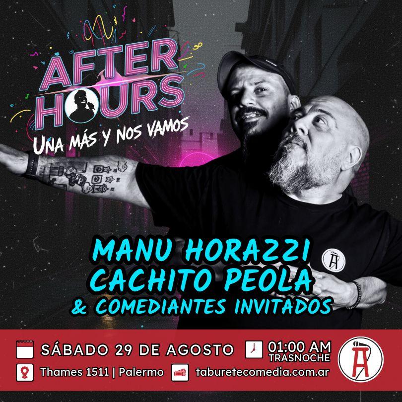 After Hours - Una Más y nos Vamos - Sábado 29 de Agosto 01:00am (Trasnoche)