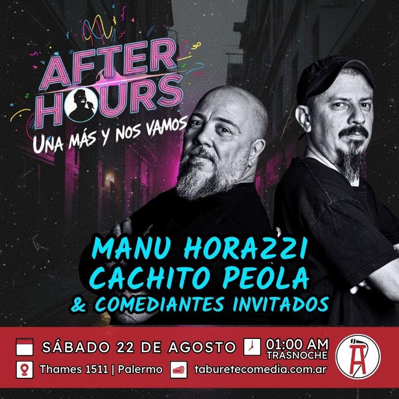 After Hours - Una Más y nos Vamos - Sábado 22 de Agosto 01:00am (Trasnoche)
