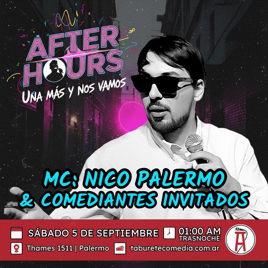 After Hours - Una Más y nos Vamos - Sábado 5 de Septiembre 01:00am (Trasnoche)