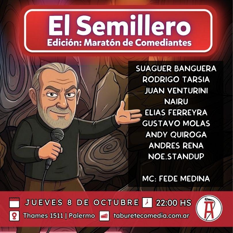 Semillero de Stand Up - Jueves 8 de Octubre 22:00hs