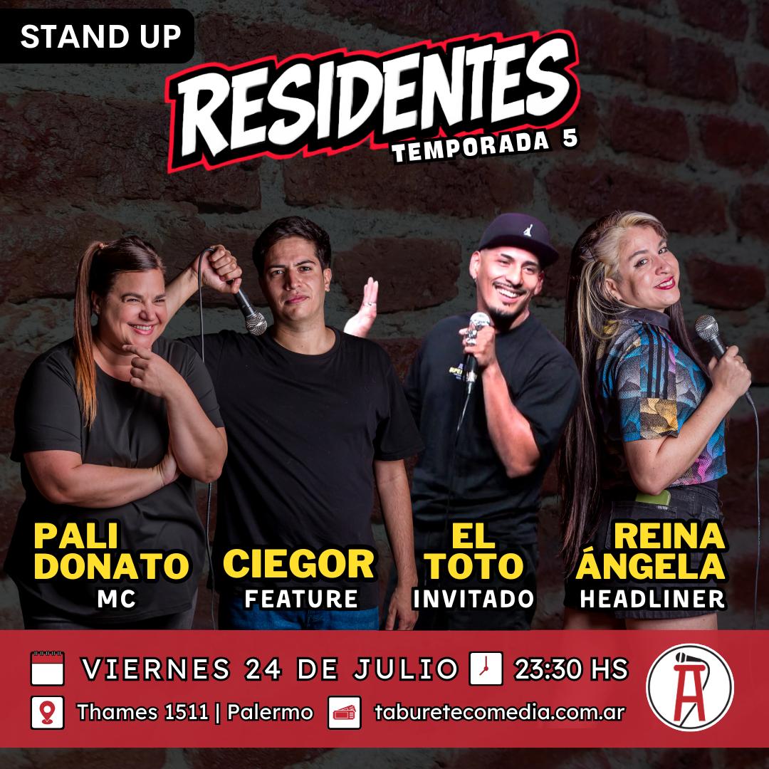 Residentes Stand Up en Taburete Comedia - Viernes 24 de Julio 23:30hs