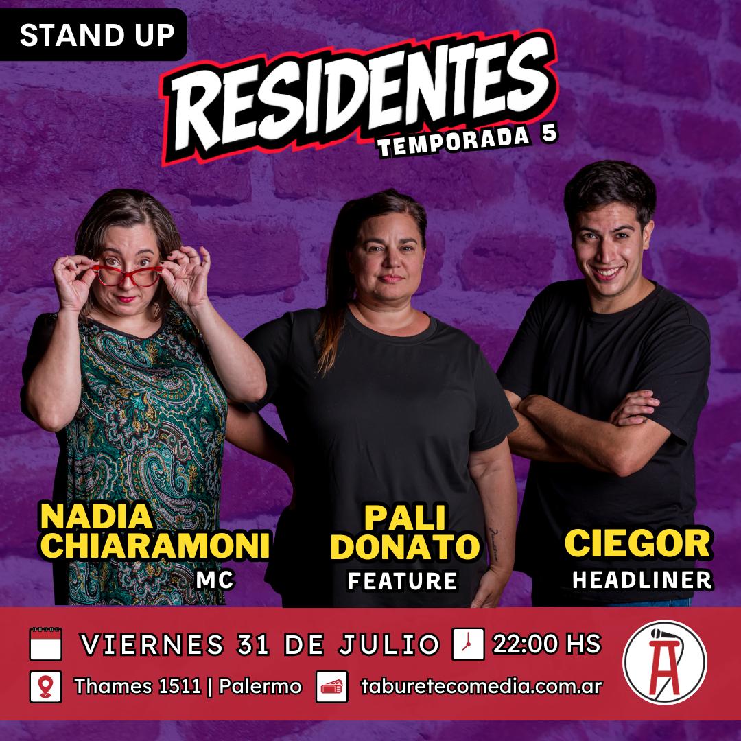 Residentes Stand Up en Taburete Comedia - Viernes 31 de Julio 22:00hs