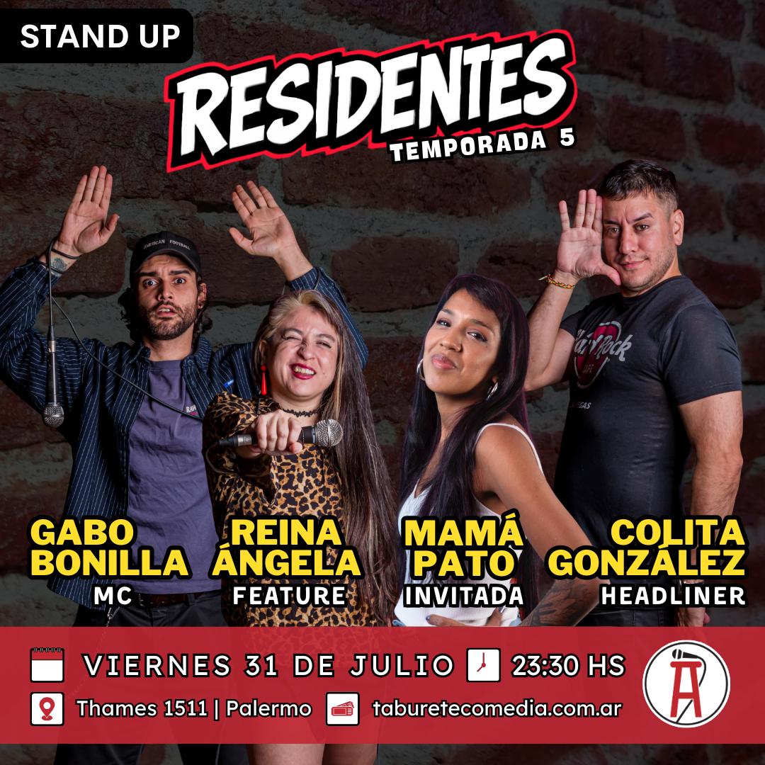 Residentes Stand Up en Taburete Comedia - Viernes 31 de Julio 23:30hs