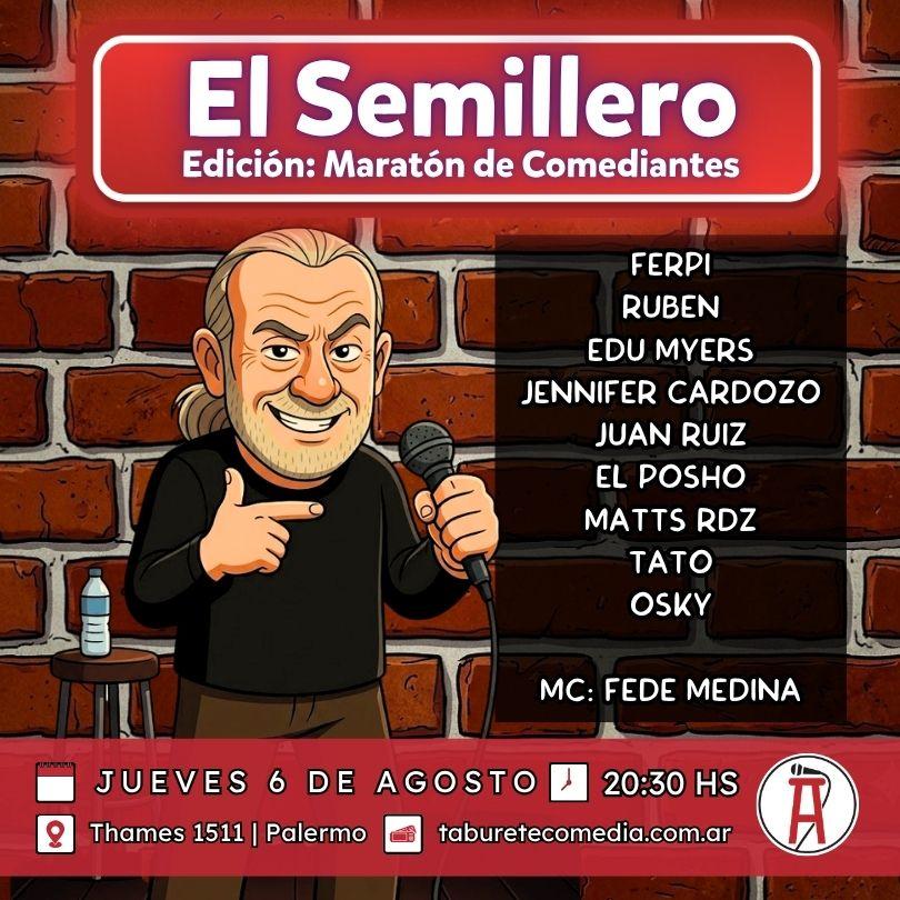 Semillero de Stand Up - Jueves 6 de Agosto 20:30hs