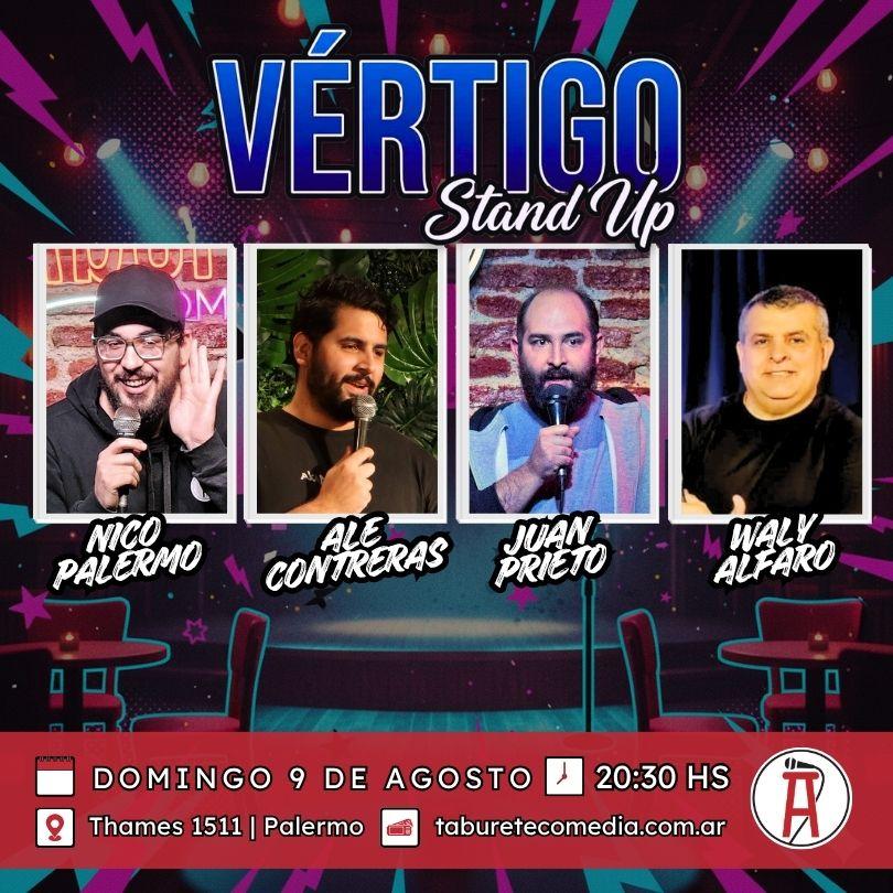 Vértigo Stand Up - Domingo 9 de Agosto 20:30hs