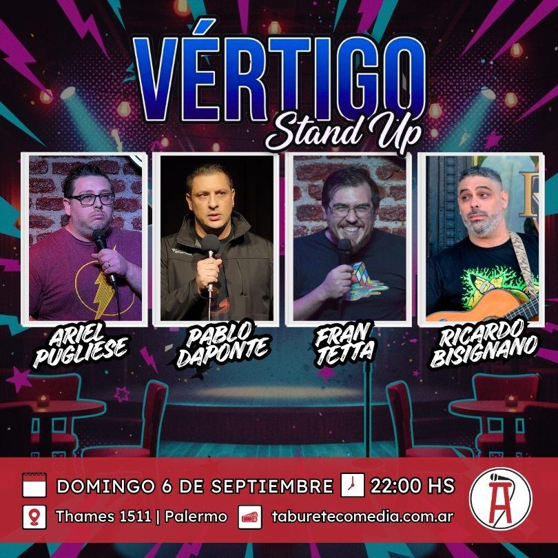 Vértigo Stand Up - Domingo 6 de Septiembre 22:00hs