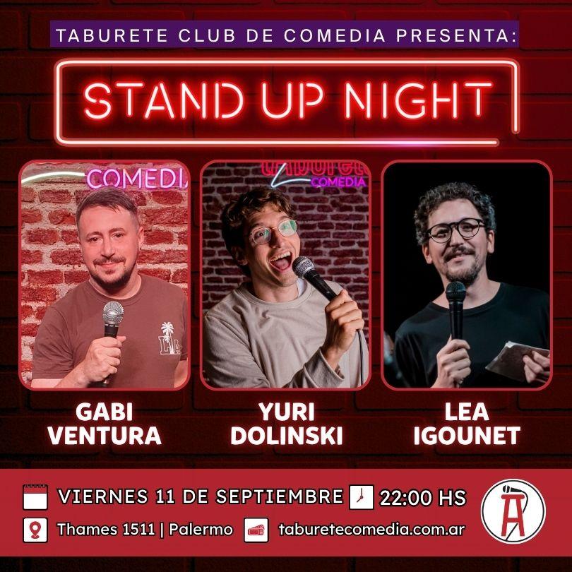 Taburete Presenta Stand Up Night - Viernes 11 de Septiembre 22:00hs