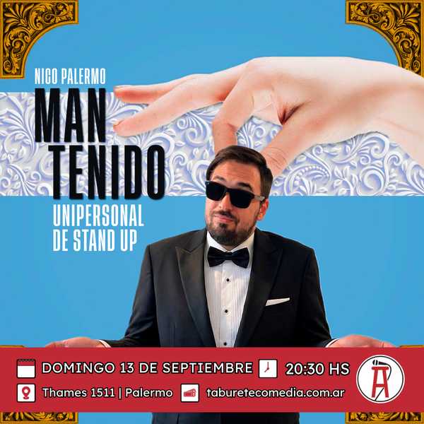 Nico Palermo - Mantenido - Domingo 13 de Septiembre 20:30hs