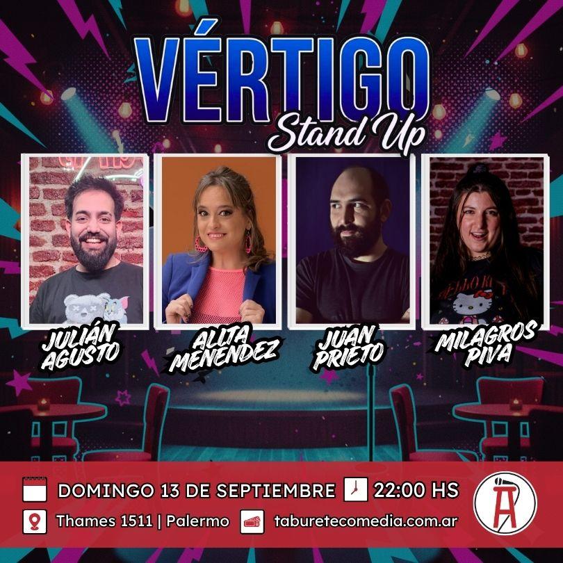 Vértigo Stand Up - Domingo 13 de Septiembre 22:00hs