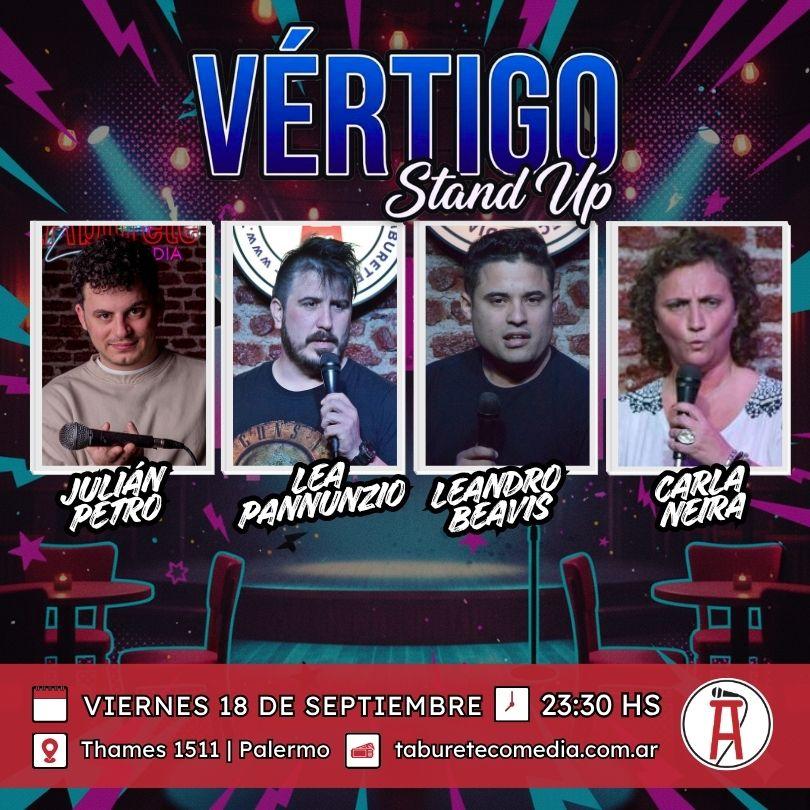 Vértigo Stand Up - Viernes 18 de Septiembre 23:30hs