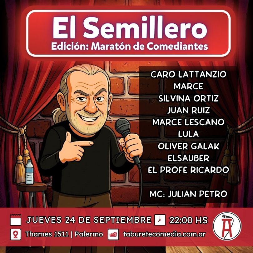 Semillero de Stand Up - Jueves 24 de Septiembre 22:00hs