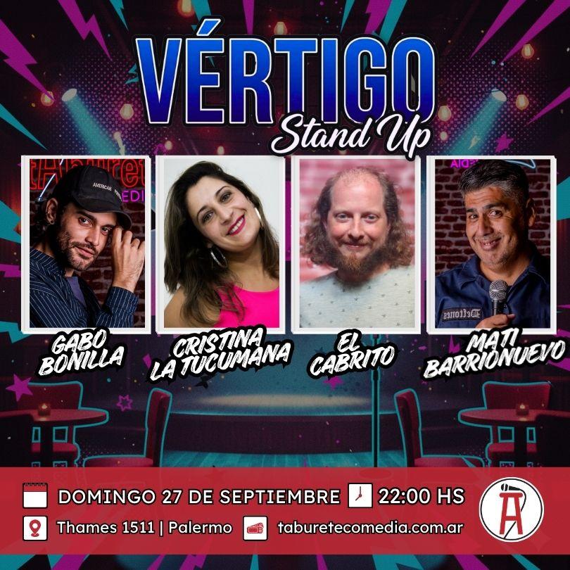 Vértigo Stand Up - Domingo 27 de Septiembre 22:00hs
