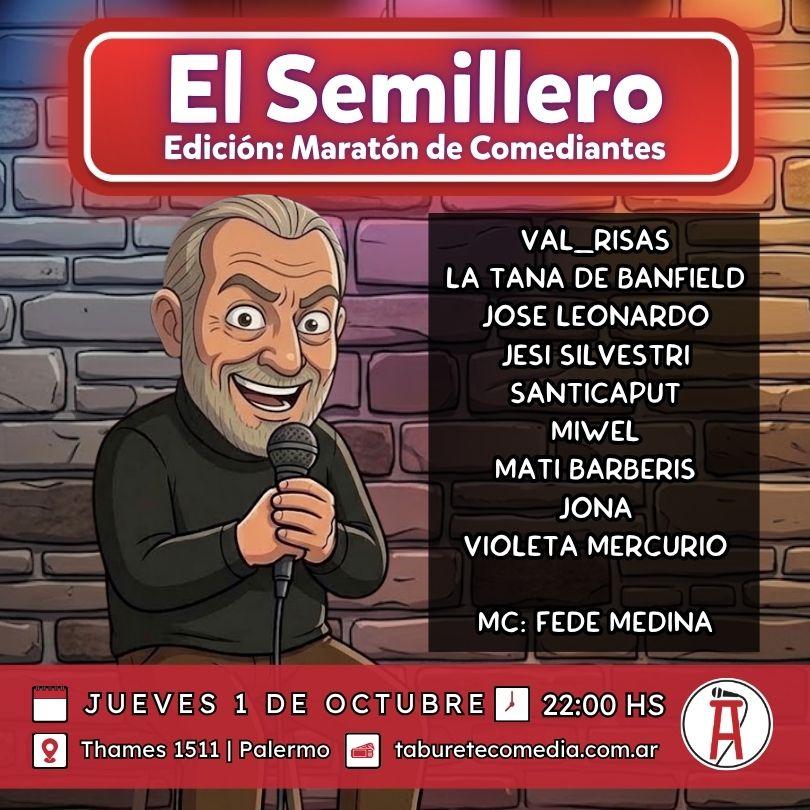 Semillero de Stand Up - Jueves 1 de Octubre 22:00hs