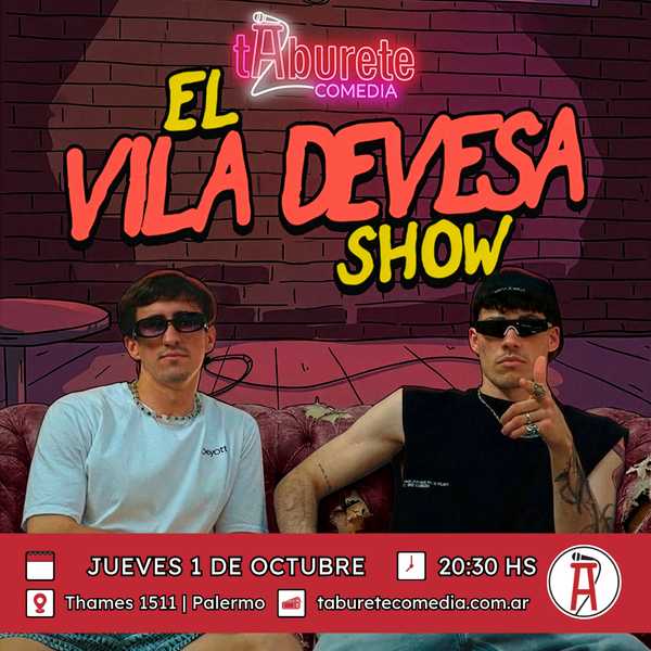 El Vila Devesa show - Jueves 1 de Octubre 20:30hs