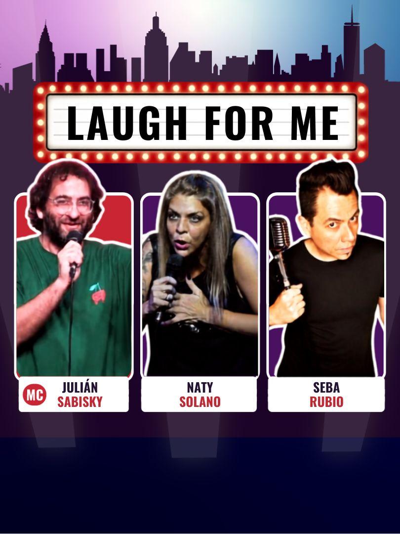 Laugh For Me - Stand Up en Palermo