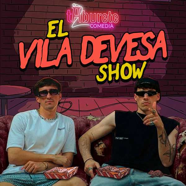 El Vila Devesa show