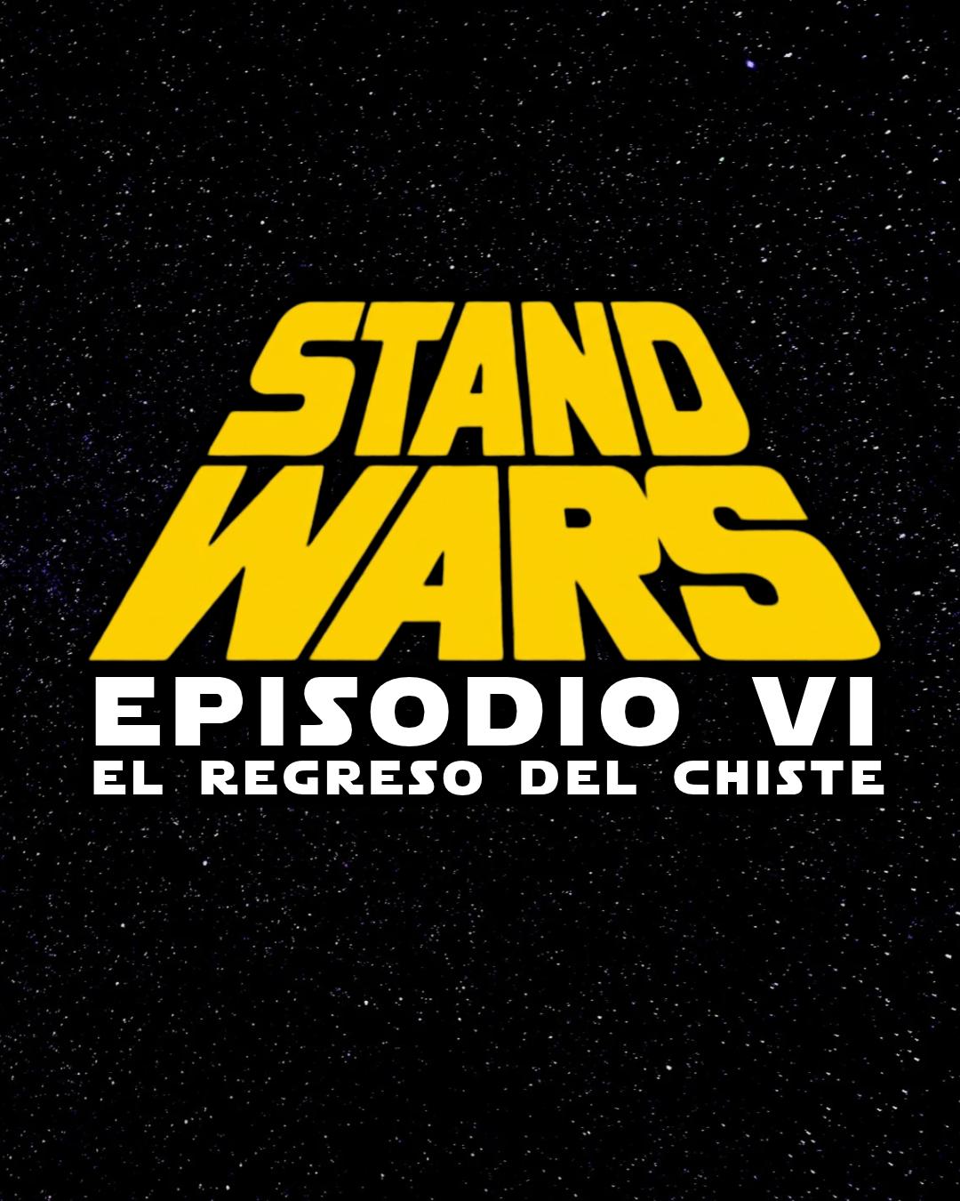Stand Wars Episodio VI El Regreso del Chiste