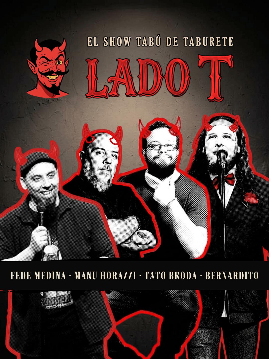 LADO T - El Show de Humor Negro de Taburete Comedia