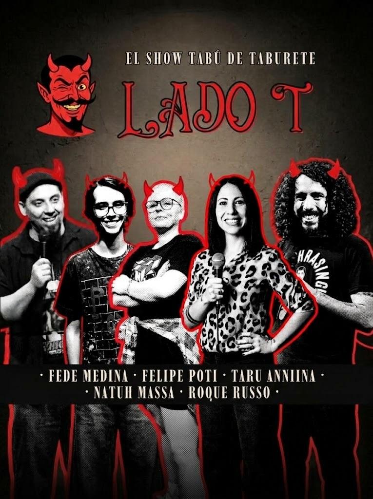 LADO T - El Show de Humor Negro de Taburete Comedia